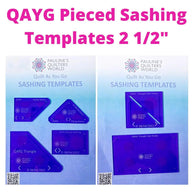 QAYG Pieced Sashing Templates 2 1/2