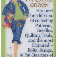 Sisterhood of Quilters Magnet - Fat Quarter Queen