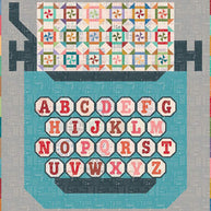 Just My Type Quilt Kit